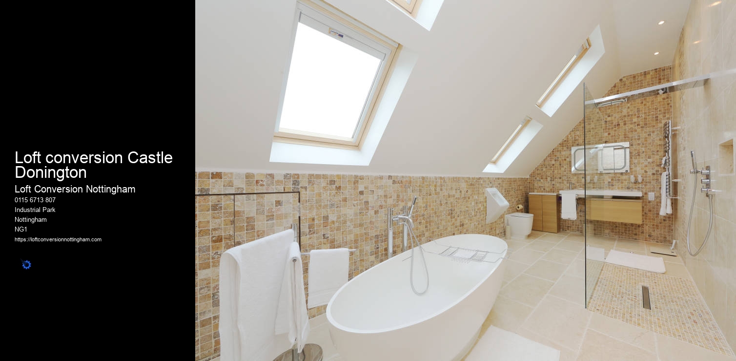Loft conversion Castle Donington